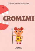 Cromimi, Caroline Romanet, Georgette