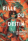 Fille du destin, Kika Hatzopoulou, Livre jeunesse