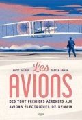 Les avions, Matt Ralphs, DIeter Braun, Livre jeunesse