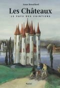 Les châteaux, Anne Brouillard, Livre jeunesse