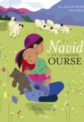 Navid et la grande ourse, Anne-Sophie Dumeige, Marta Orzel, Livre jeunesse