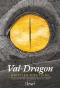 Val-Dragon, Kristien Dieltiens, Seppe Van den Berghe, Livre jeunesse