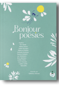 Bonjour poésies, collectif, Clémence Monnet, Livre jeunesse