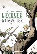 L'écuyer et son chevalier (T2), Scott Chantler, Livre jeunesse
