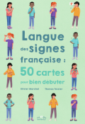 Langue des signes françaises, Olivier Marchal et Thomas Tessier, Livre jeunesse