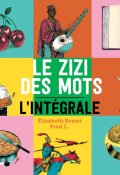 Le zizi des mots, Élisabeth Brami, Fred L., Livre jeunesse