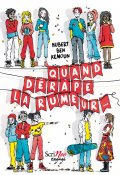 Quand dérape la rumeur, Hubert Ben Kemoun, Livre jeunesse