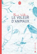 Le voleur d'animaux, Hervé Walbeck, Livre jeunesse