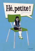 Hé, petite !, Yaël Hassan, Livre jeunesse