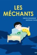 Les méchants, Simon Grangeat, Nathaie Choux, Livre jeunesse