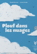Plouf dans les nuages, Daniel Burnier, Laura Dudler, Livre jeunesse