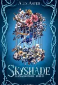 Skyshade, Alex Aster, livre jeunesse