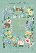 La petite maison dans la prairie - Ingalls Wilder - Livre jeunesse