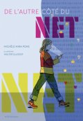 De l'autre côté du net, Michèle Mira Pons, Walter Glassof, Livre jeunesse