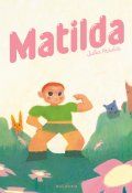 Matilda, Julia Fradin, Livre jeunesse