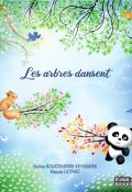 Les arbres dansent, Soline Bourdeverre-Veyssiere, Maude Liotard, Livre jeunesse