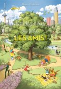 Rendez-vous au parc, les amis, Magnus Weightman, Livre jeunesse