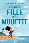 La petite fille et la mouette, Georgina Stevens, Izzy Burton, Livre jeunesse