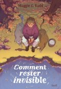 Comment rester invisible ?-Maggie C. Rudd-Livre jeunesse