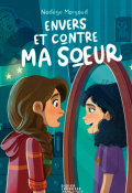 Envers et contre ma soeur-Nadège Margaux-Livre jeunesse