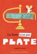 La terre n'est pas ronde, Andrea Antinori, Livre jeunesse