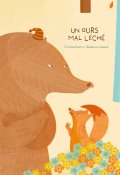 Un ours mal léché-Corinne Boutry-Rebecca Galera-Livre jeunesse