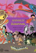 Animaux bizarres-Béatrice Fontanel-Julie Colombet-Livre jeunesse