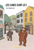 Les ours sont là !-Soo Kyung Cho-Livre jeunesse