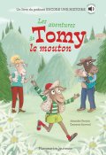 Les aventures de Tomy le mouton-Alexandre Ferreira-Crescence Bouvarel-Livre jeunesse