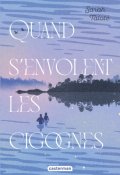 Quand s'envolent les cigognes-Sarah Taloté-Livre jeunesse