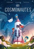 Les cosmonautes-Nicolas Bary-Nina Phillips-Etienne Péran-Livre jeunesse