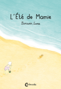 L’Été de Mamie-Bonsoir Lune-Livre jeunesse