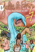 Julie et Finn : ein Abenteuer en été-Karin Bachmann-Pierre Schilling-Livre jeunesse