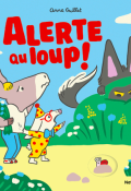 Alerte au loup !-Anna Guillet-Livre jeunesse