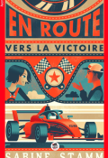 En route vers la victoire-Sabine Stamm-Livre jeunesse
