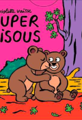 Super bisous-Violette Vaïsse-Livre jeunesse