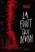 La forêt qui dévore-Florence Hinckel-Livre jeunesse