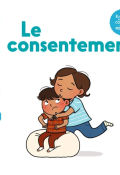 Le consentement, Agnès Cathala, Valentine Choquet, Livre Jeunesse