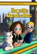 Enquête à la Tourmaline (T.3). Casse-tête anglais, Olivier Dupin, Michael Schauss, livre jeunesse
