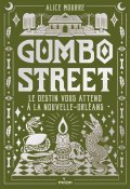 Gumbo Street : le destin vous attend à la Nouvelle-Orléans, Alice Mourre, Livre jeunesse