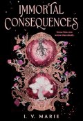 Immortal consequences-I. V. Marie-Livre jeunesse