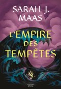 Throne of glass (T. 5) L'empire des tempêtes-Sarah J. Maas-Livre jeunesse