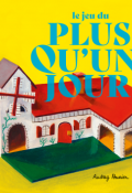 Le jeu du plus qu'un jour-Audrey Poussier-Livre jeunesse