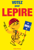 Votez pour Lepire, Dylan Hewitt, livre jeunesse