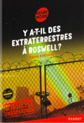 Y a-t-il des extraterrestres à Roswell ?-Sarah Barthère-Livre jeunesse