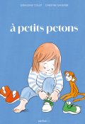 À petits petons-Géraldine Collet-Christine Davenier-Livre jeunesse