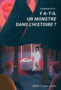 Y a-t-il un monstre dans l'histoire ?, collectif, livre jeunesse