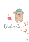 Bredouille-Agnès Domergue-Livre jeunesse
