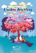 L'arbre des rêves-Isabelle Minière-Livre jeunesse