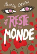 Le reste du monde-Alexandra Koszelyk-Livre jeunesse
